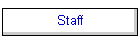 Staff